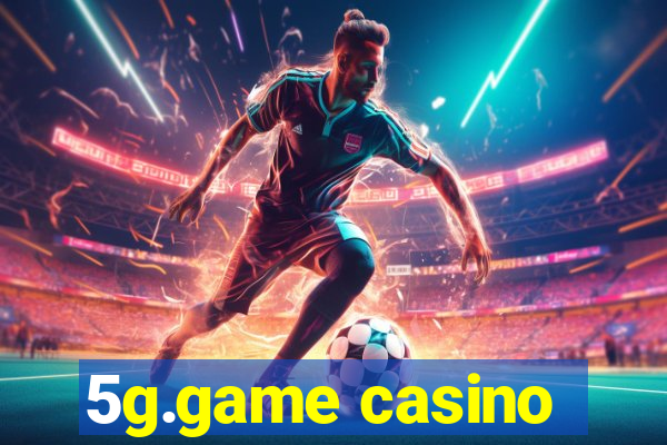 5g.game casino